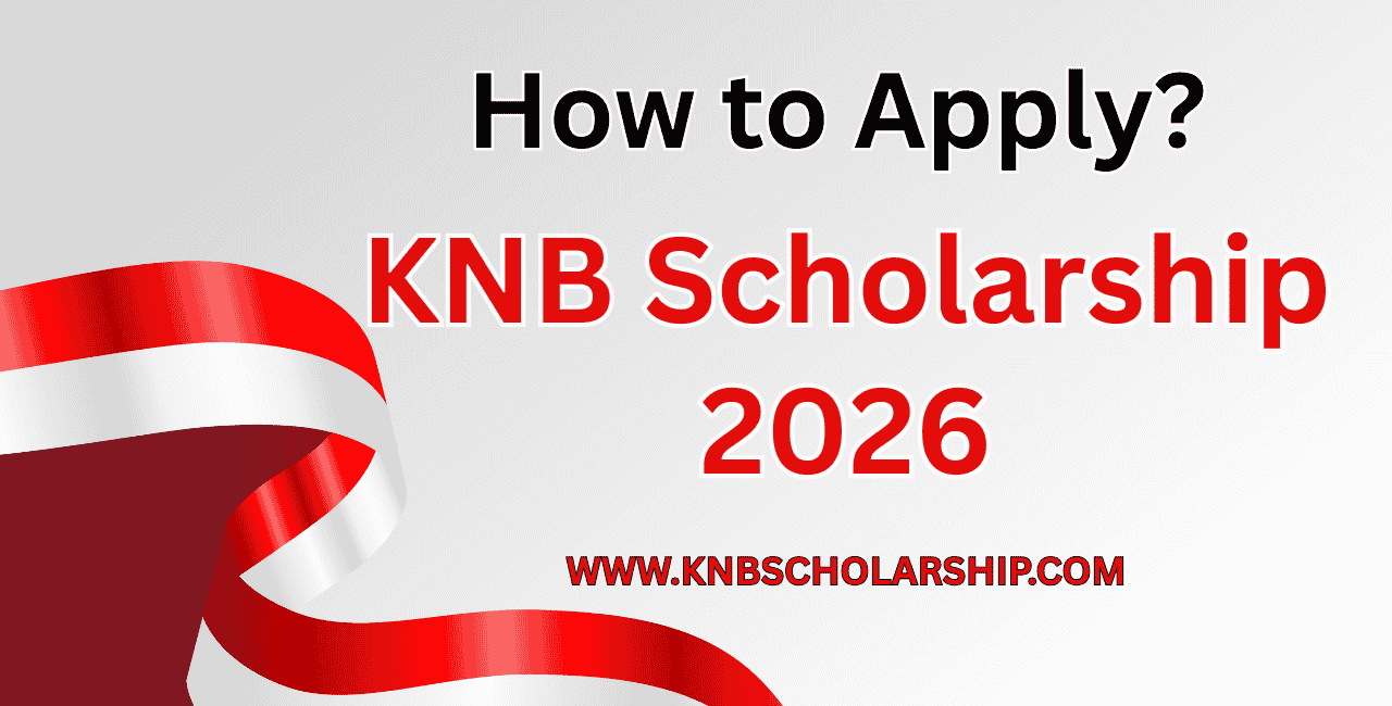 How to Apply for KNB Scholarship