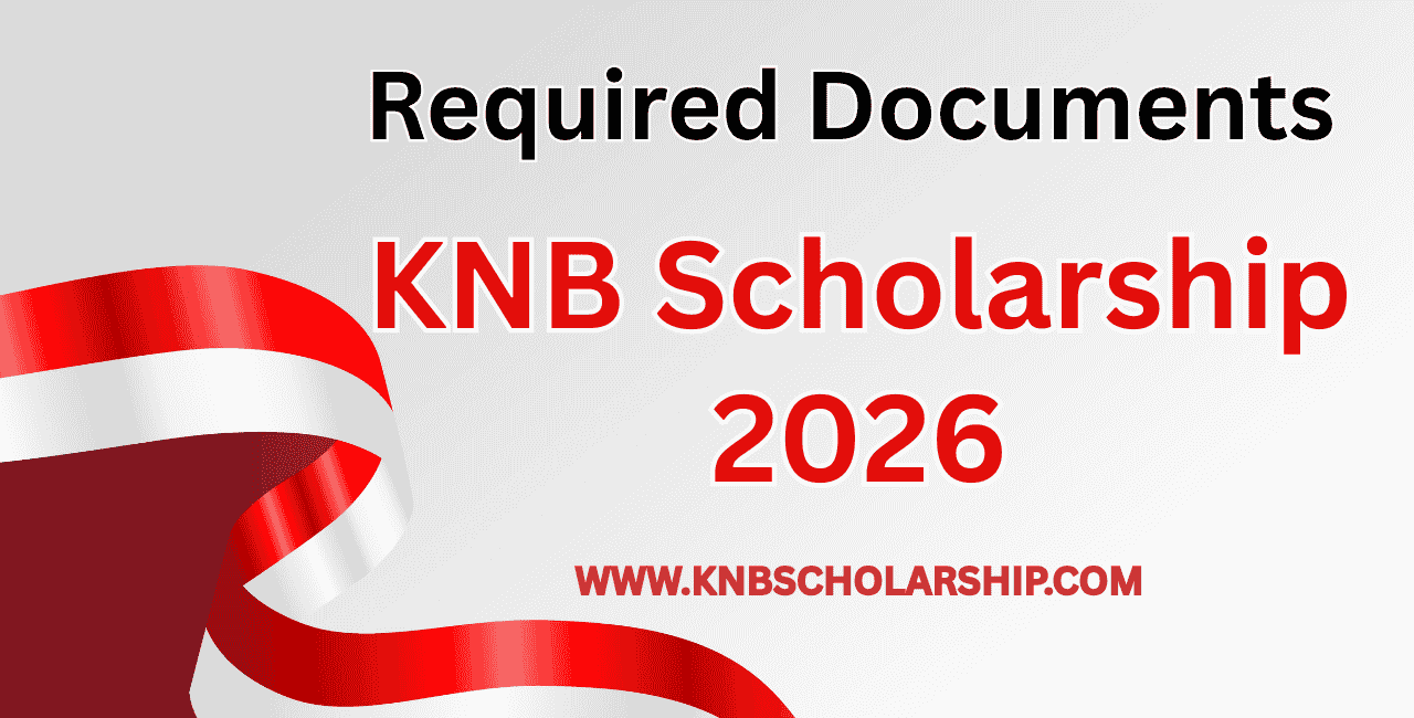 KNB Scholarship Required Documents 2026