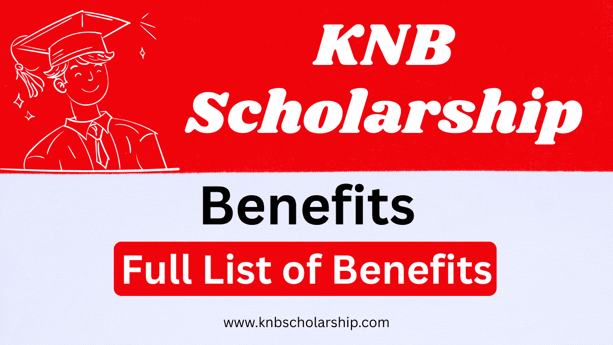 KNB Scholarship Benefits