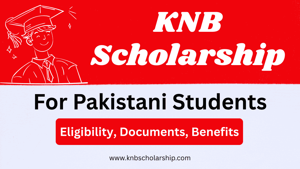 KNB Scholarship for Pakistani Students