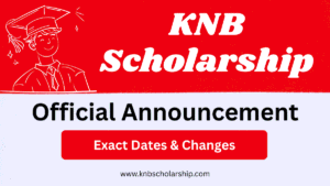KNB Scholarship Official Announcement
