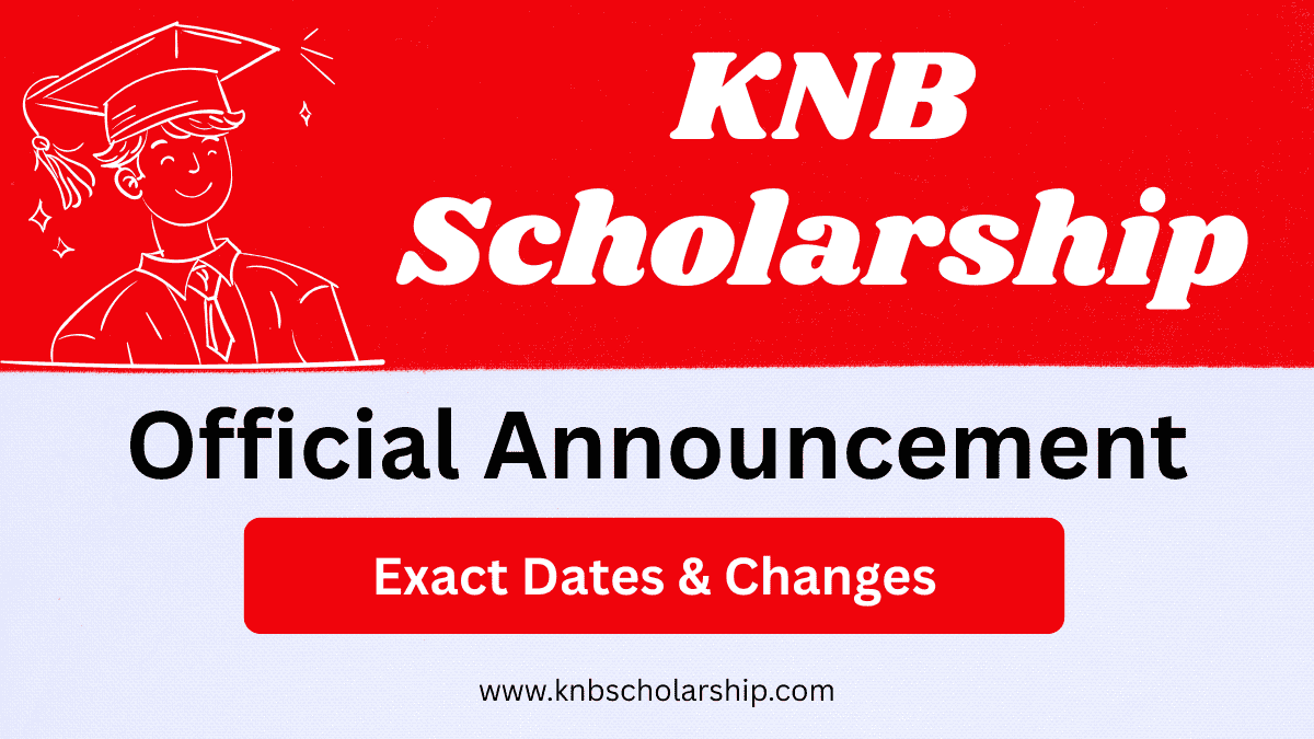 KNB Scholarship Official Announcement